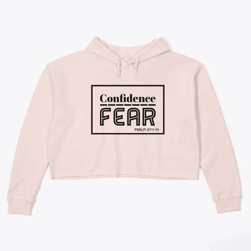 Confidence over Fear shirt yakateeyak 