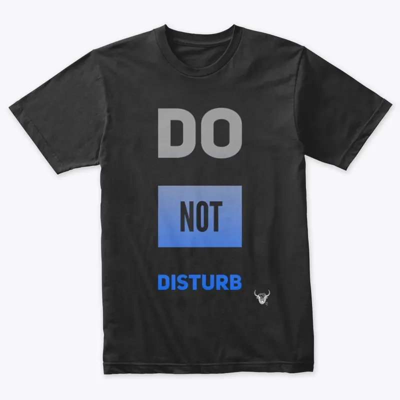 Do not disturb apparel by yakateeyak.com