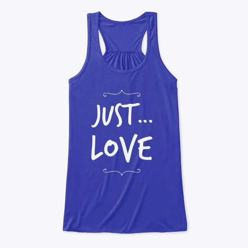 Just Love apparel by yakateeyak.com