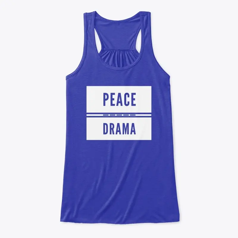 Peace over Drama apparel by yakateeyak