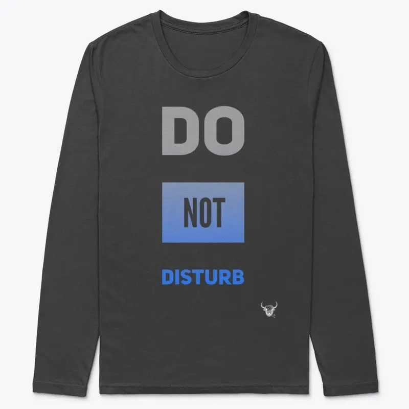 Do not disturb apparel by yakateeyak.com