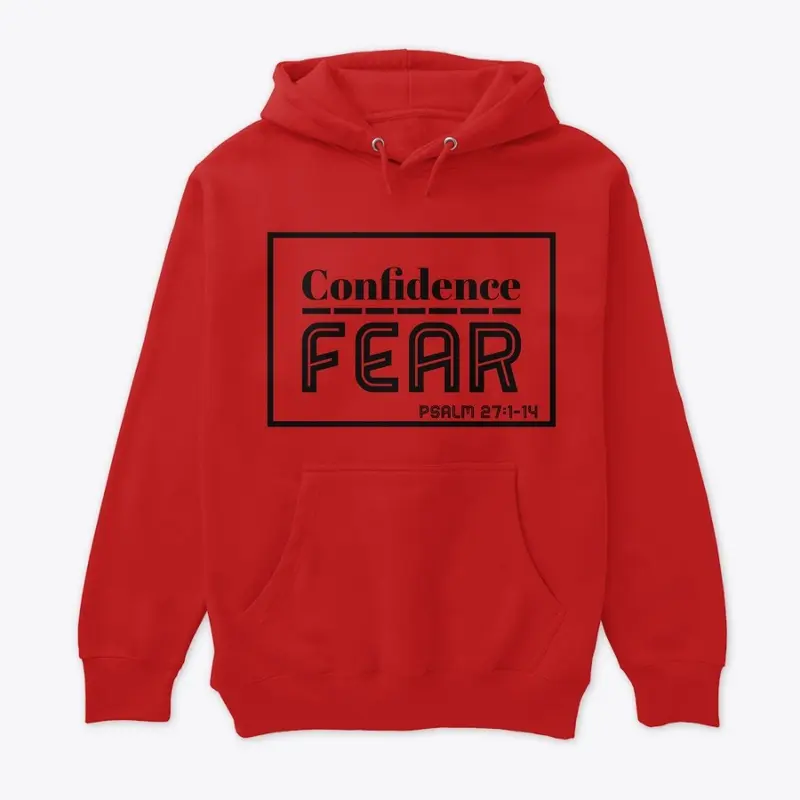 Confidence over Fear shirt yakateeyak 